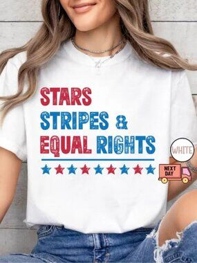 Graphic 4th Of July Shirt, Equal Rights Tee, Independence Day Gift